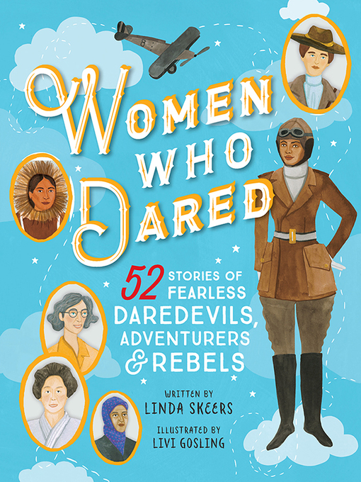 Title details for Women Who Dared by Linda Skeers - Available